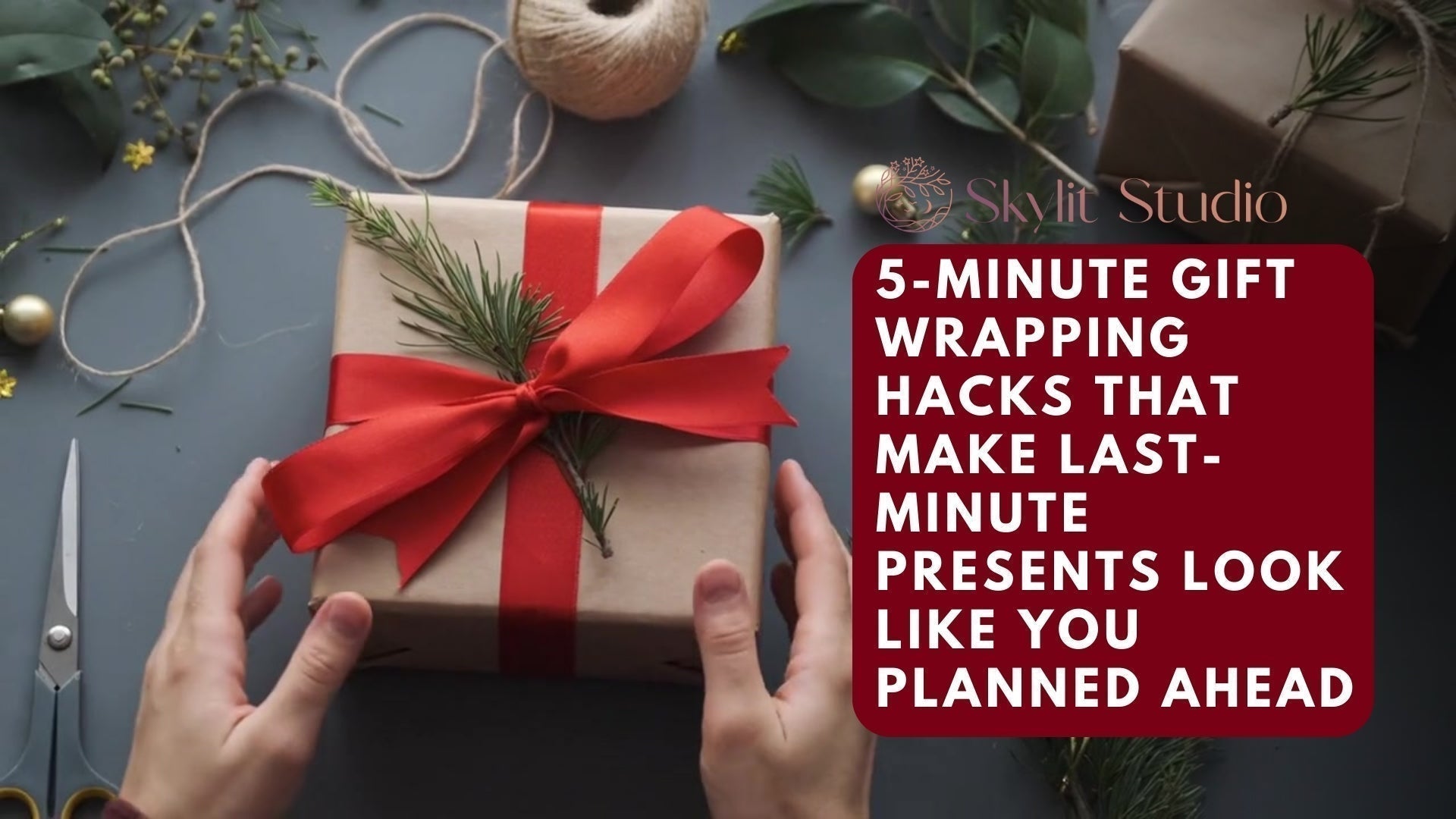 5-Minute Gift Wrapping Hacks That Make Last-Minute Presents Look Like You Planned Ahead
